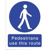 Image of Pedestrians must use this route PVC Sign