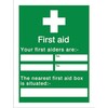 Image of Your First Aiders are PVC Sign