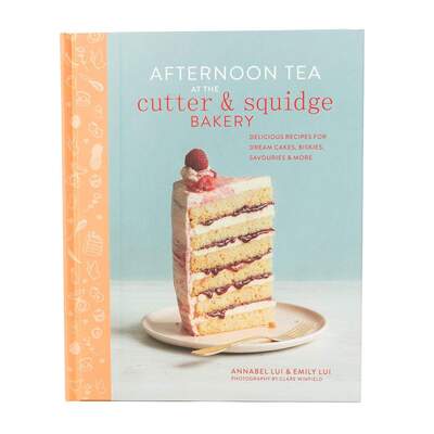 Afternoon Tea At The Cutter & Squidge Bakery - Baking Recipe Book