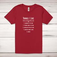 Things I Like My Bike Adult T-Shirt – Red, 3XL