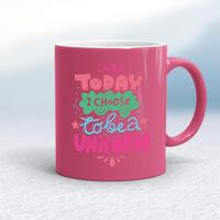 Today I Choose To Be A Unicorn Mug – Pink/White, 10oz