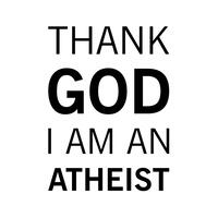 Thank God I’m An Atheist Vinyl Sticker – Black, A5 (148x210mm)