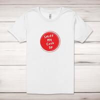 Sniff My Adult T-Shirt