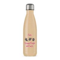 Cats, Because People Are Cunts Water Bottle – Gold Glitter, One
