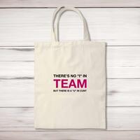 There Is A U In Cunt Tote Bag – Natural, One