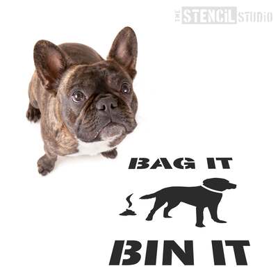 Bag it, Bin it with dog Stencil - S/A4 Stencil