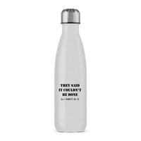 They Said It Couldn’t Be Done Water Bottle – Silver Glitter, One