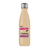 As MILFs Go Water Bottle
