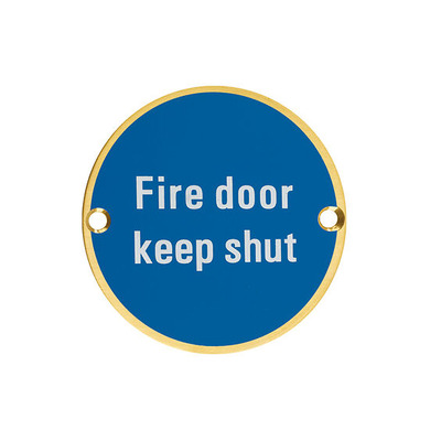 Zoo Hardware ZSS Door Sign - Fire Door Keep Shut, PVD Satin Brass - ZSS09-PVDSB PVD SATIN BRASS
